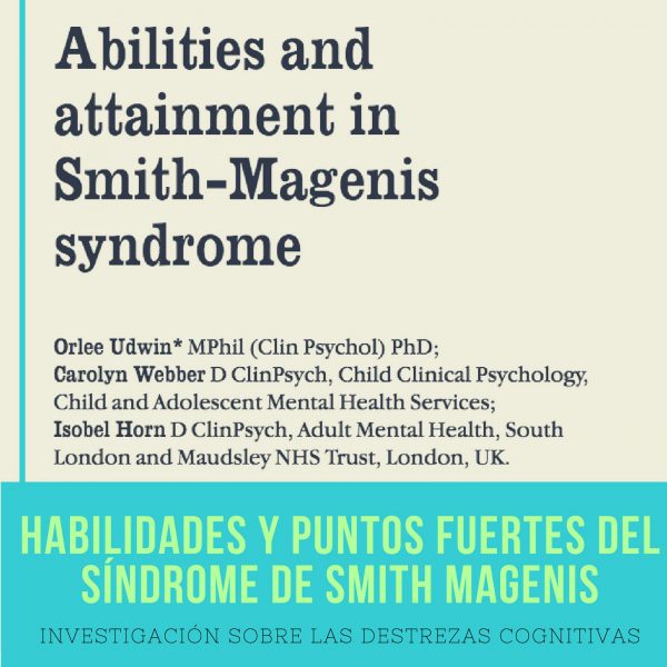 más investigaciones importantes sobre el Smith Magenis