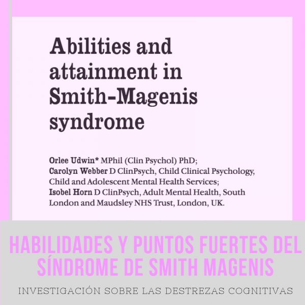 Habilidades y destrezas del Smith Magenis